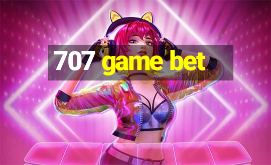 707 game bet