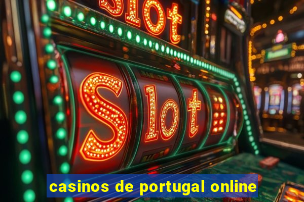 casinos de portugal online