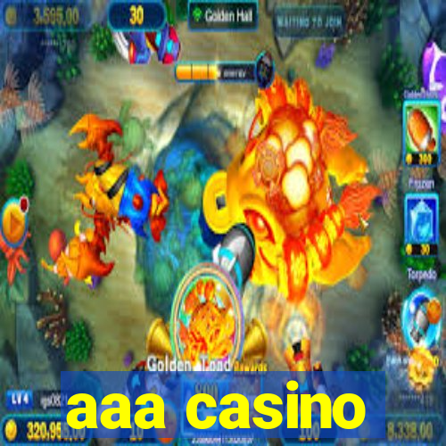 aaa casino