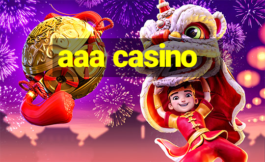 aaa casino