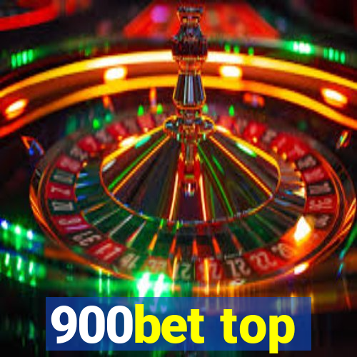 900bet top