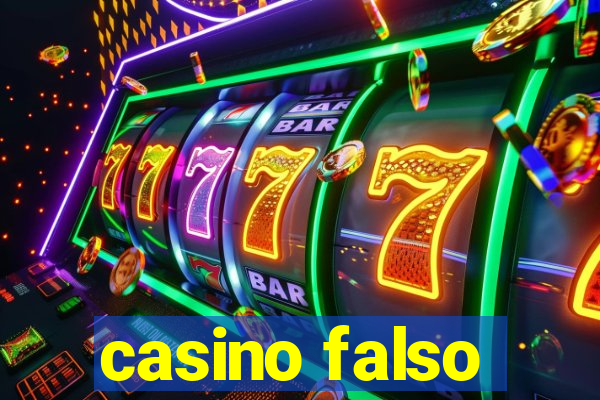 casino falso