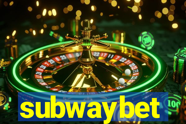 subwaybet