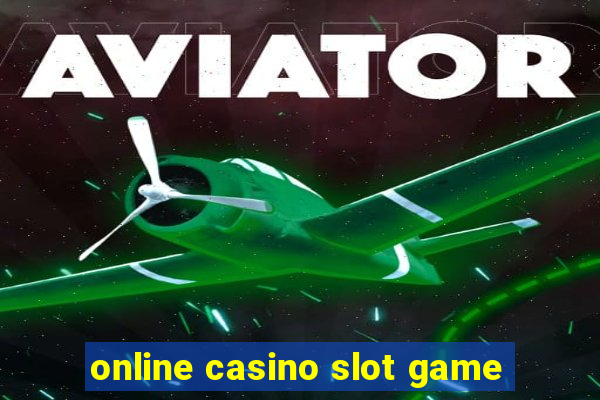 online casino slot game