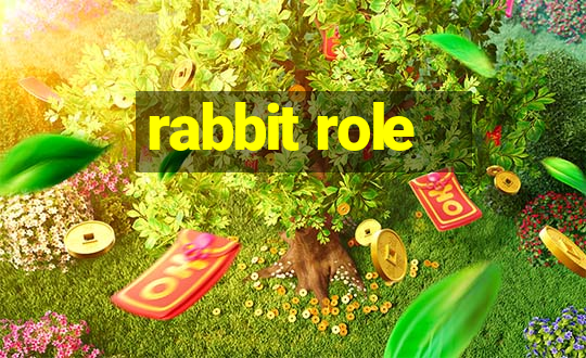 rabbit role