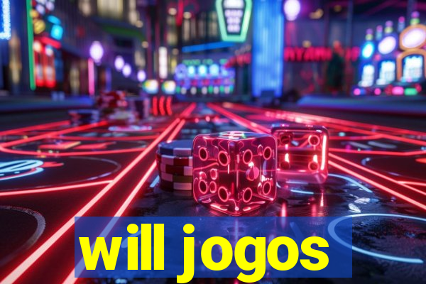 will jogos