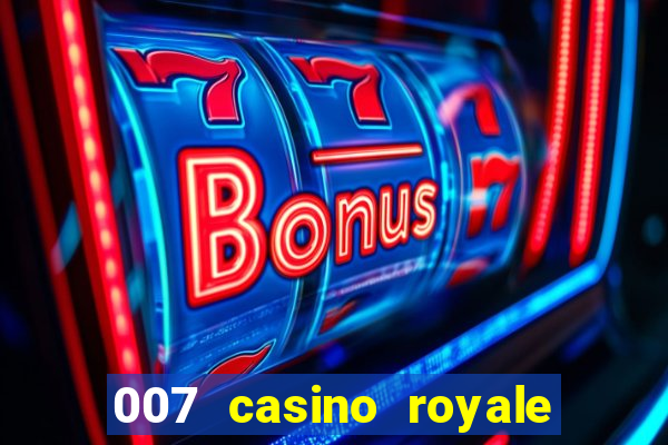 007 casino royale rede canais