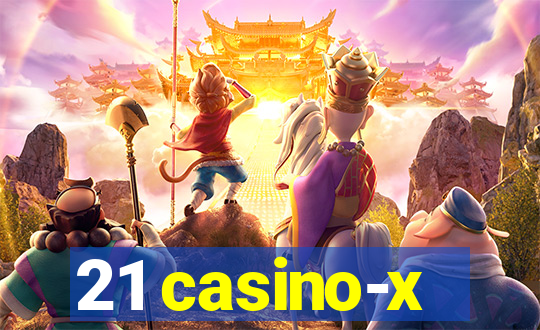 21 casino-x