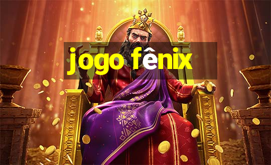 jogo fênix