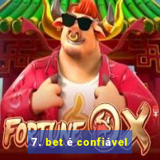 7. bet é confiável