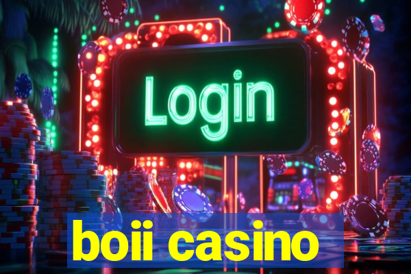 boii casino