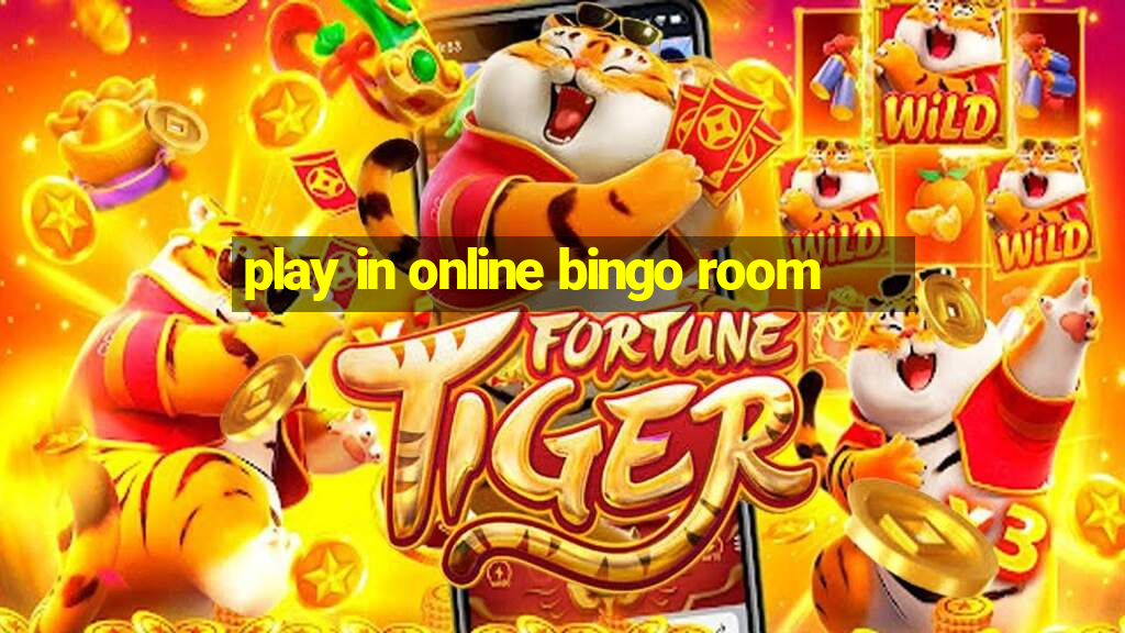 play in online bingo room