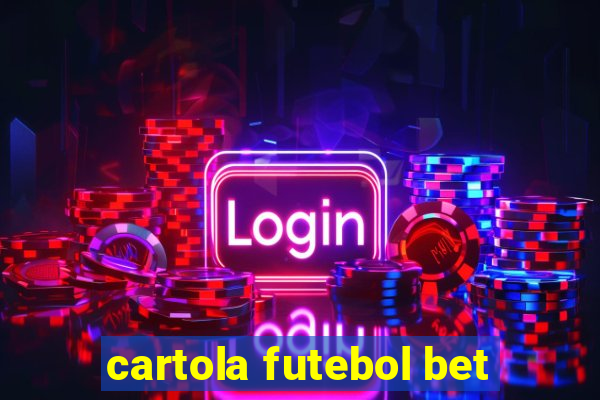 cartola futebol bet