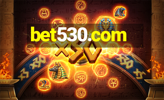 bet530.com