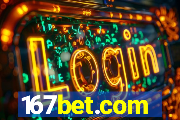 167bet.com