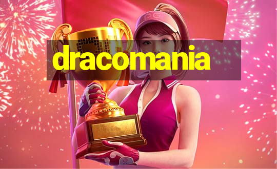 dracomania