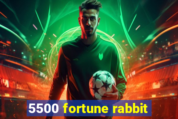 5500 fortune rabbit