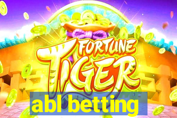 abl betting