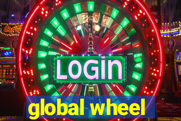 global wheel