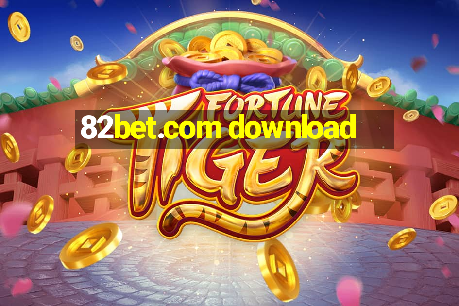 82bet.com download