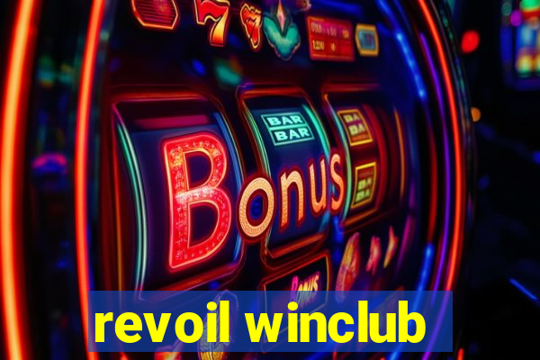 revoil winclub