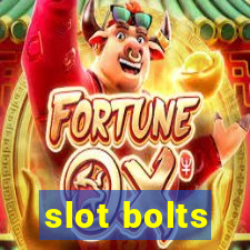 slot bolts