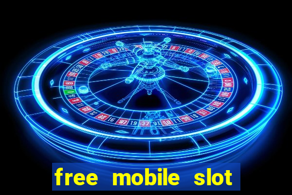 free mobile slot machine games