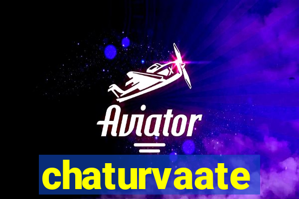 chaturvaate