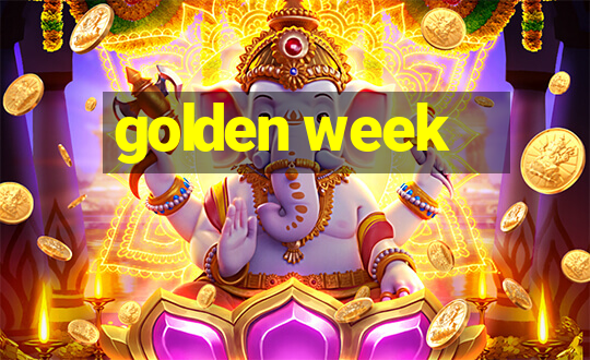 golden week