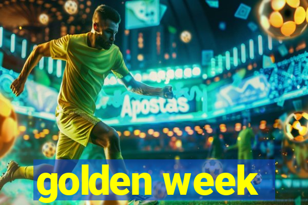 golden week