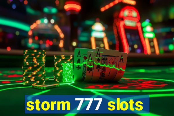 storm 777 slots