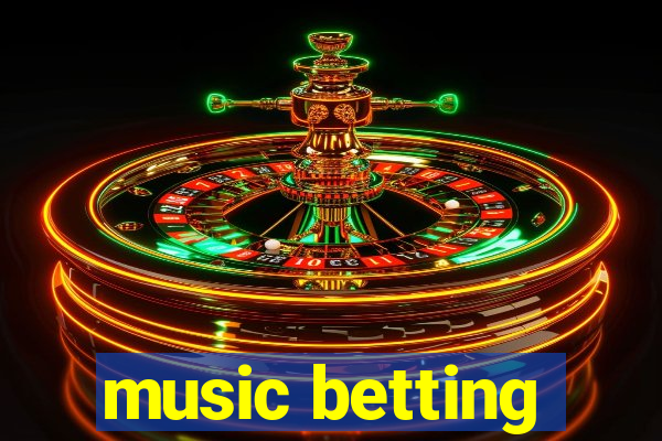 music betting