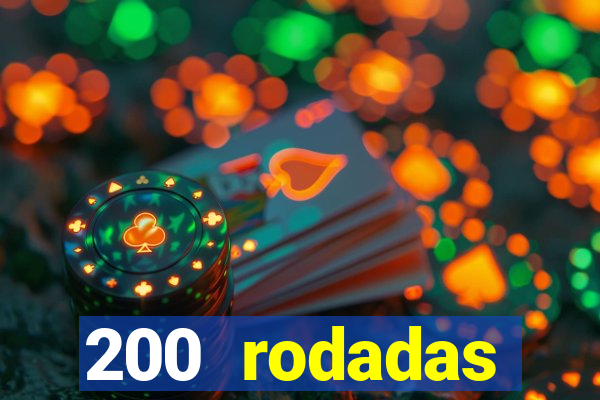 200 rodadas gr谩tis betano