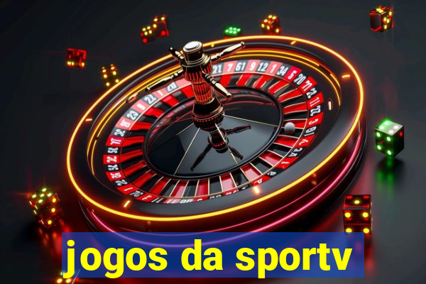 jogos da sportv