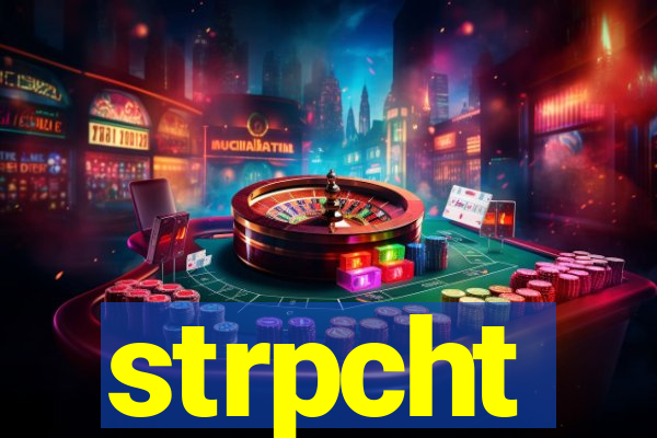 strpcht