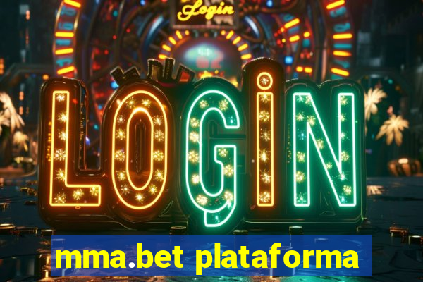 mma.bet plataforma