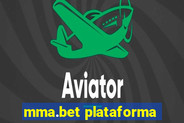 mma.bet plataforma