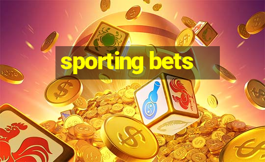 sporting bets