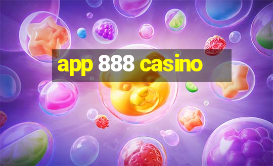 app 888 casino