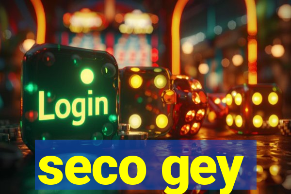 seco gey