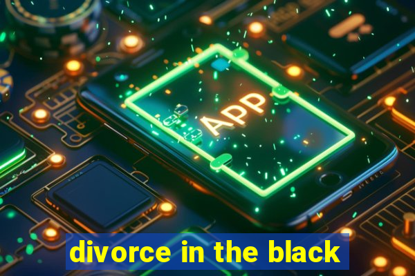 divorce in the black