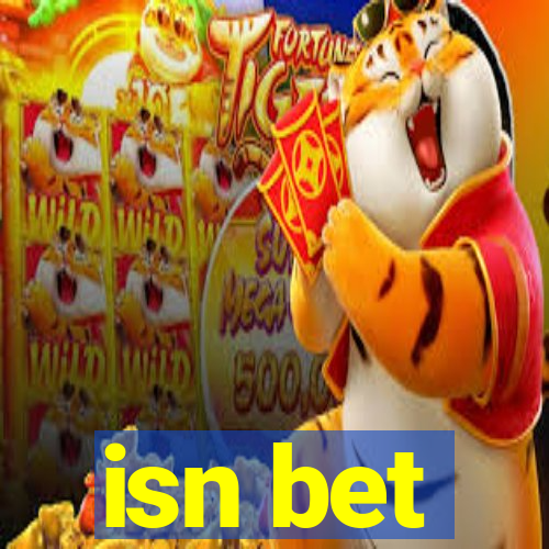 isn bet