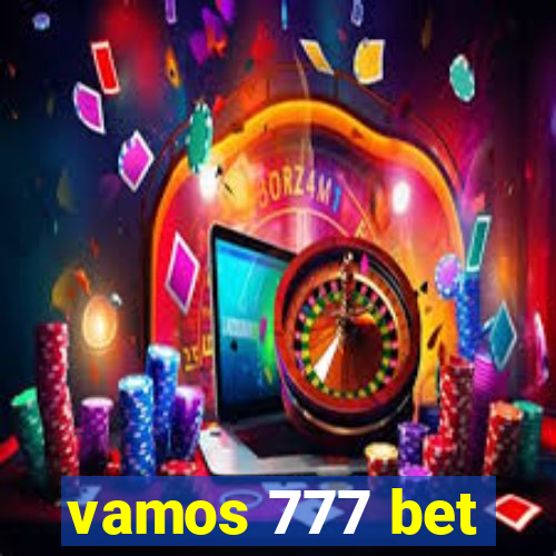 vamos 777 bet