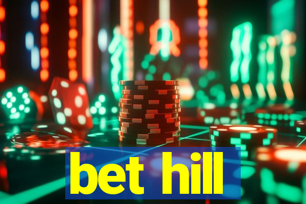 bet hill