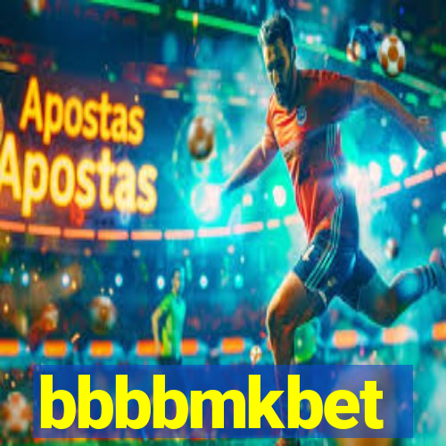 bbbbmkbet