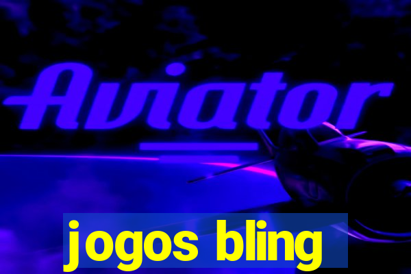 jogos bling