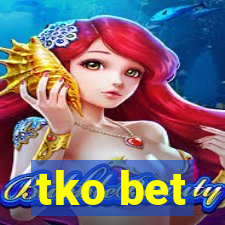 tko bet