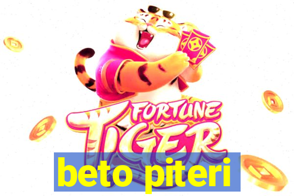 beto piteri