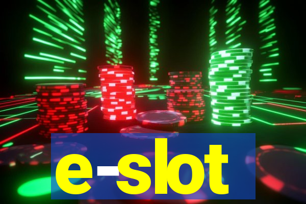 e-slot