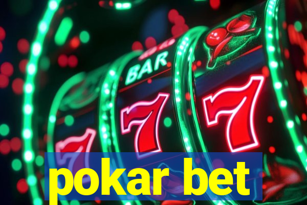 pokar bet